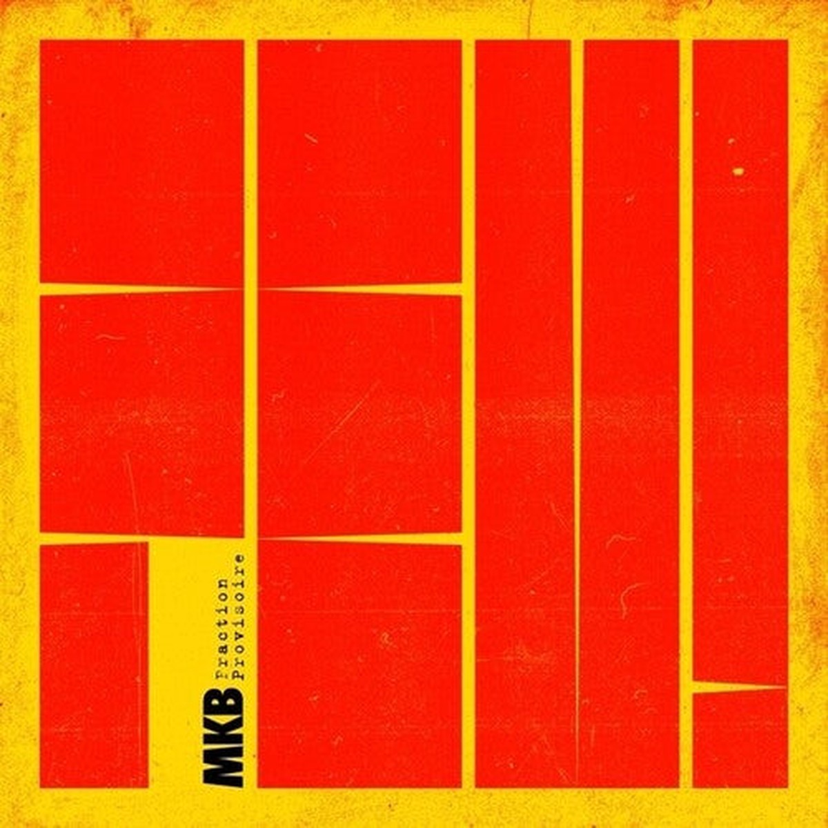 MKB Fraction Provisoire Feat Jac Berrocal: Feu! – VINYL LP