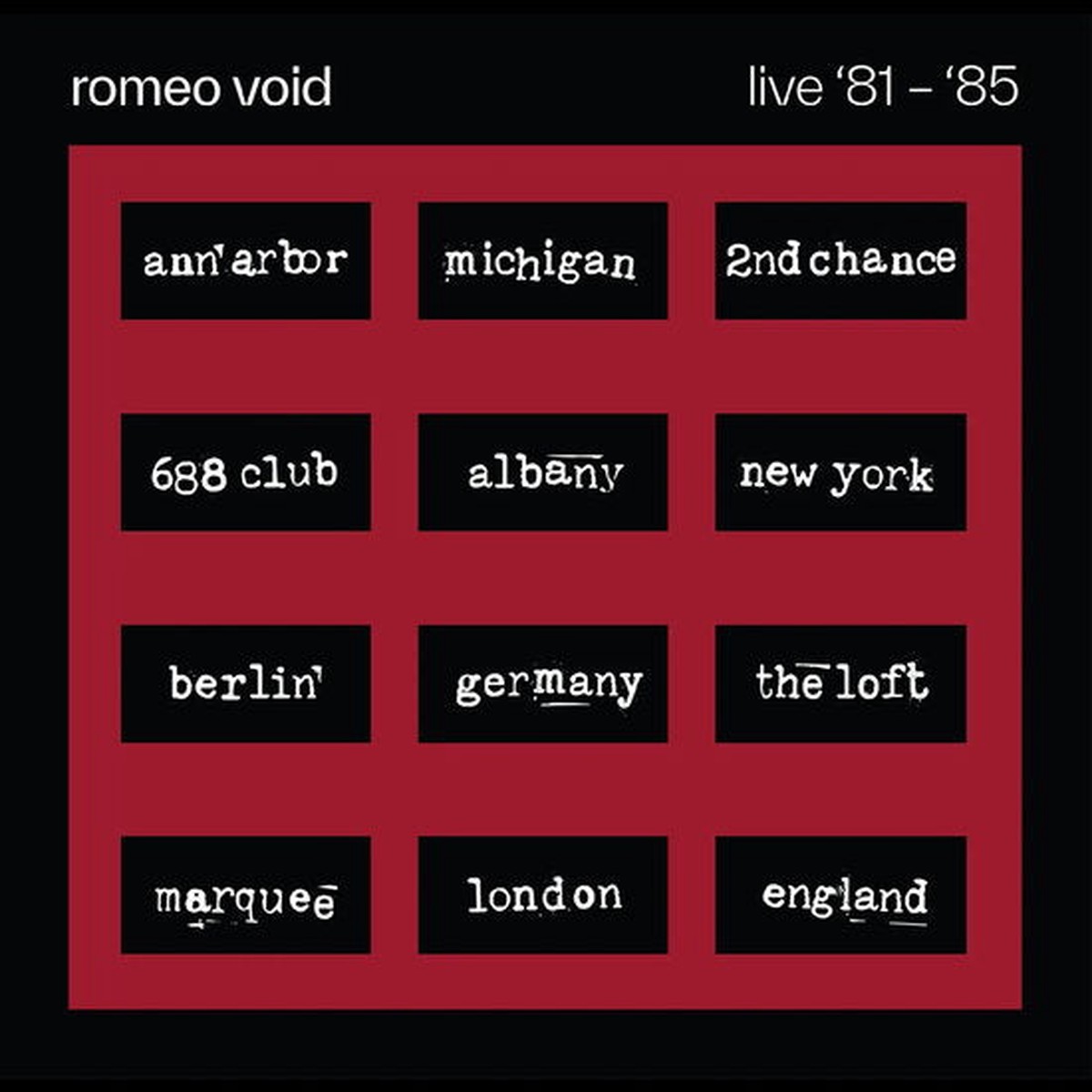 ROMEO VOID – BEST OF ROMEO VOID: LIVE 81-85 (2LP) – LP