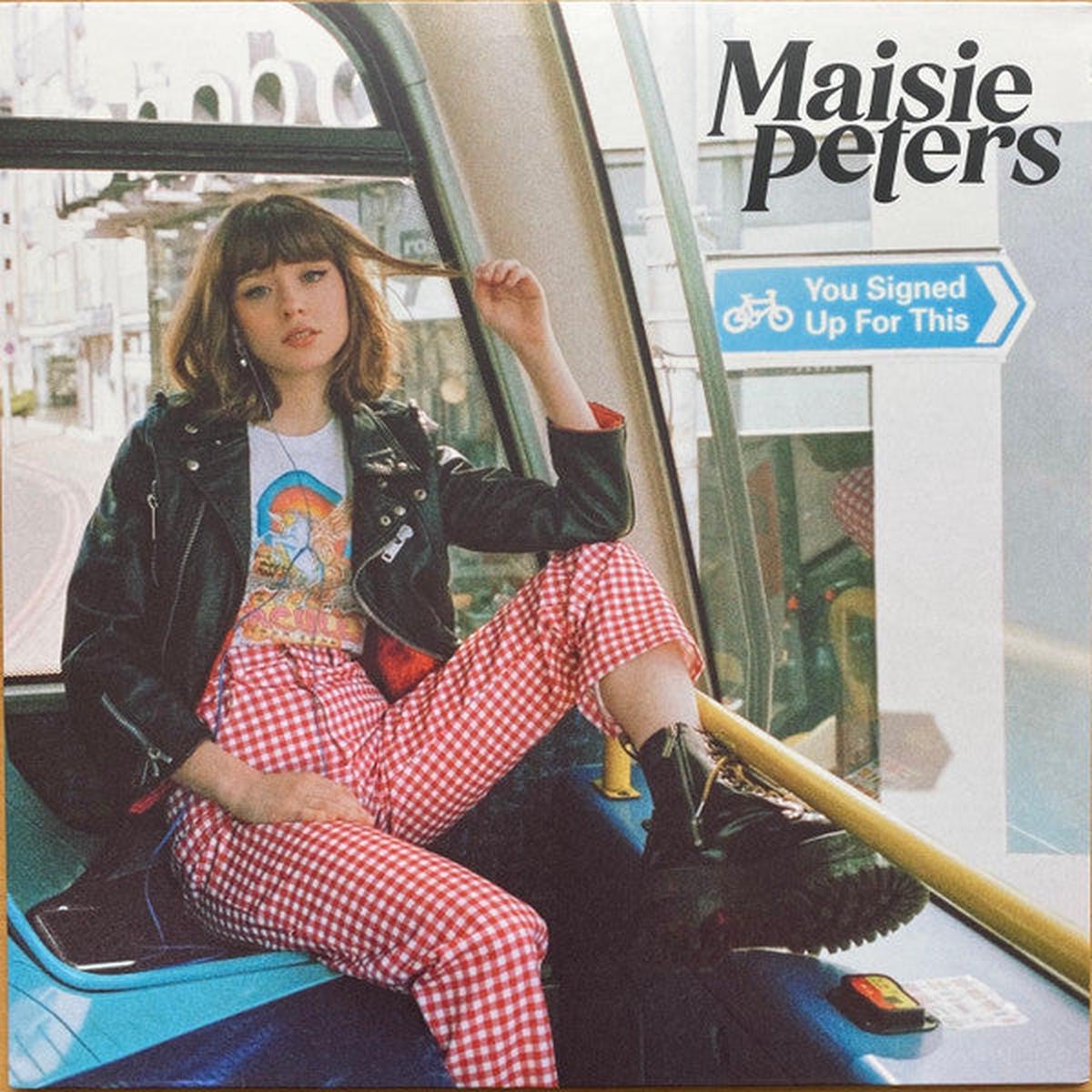 PETERS, MAISIE – YOU SIGNED UP FOR THIS – LP