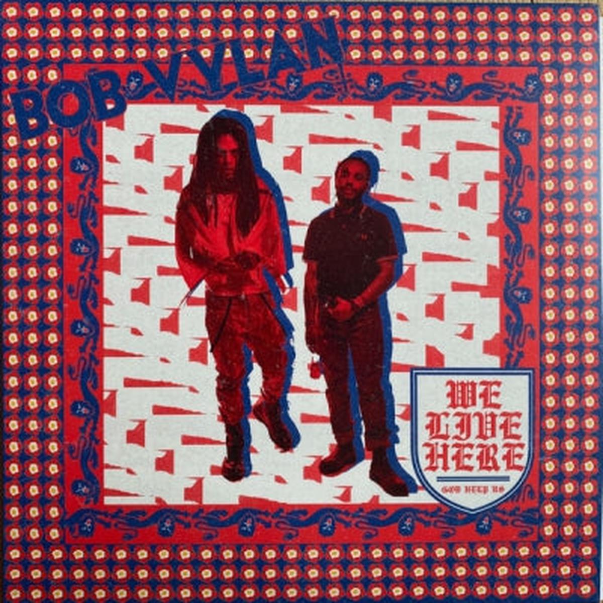 BOB VYLAN – We Live Here