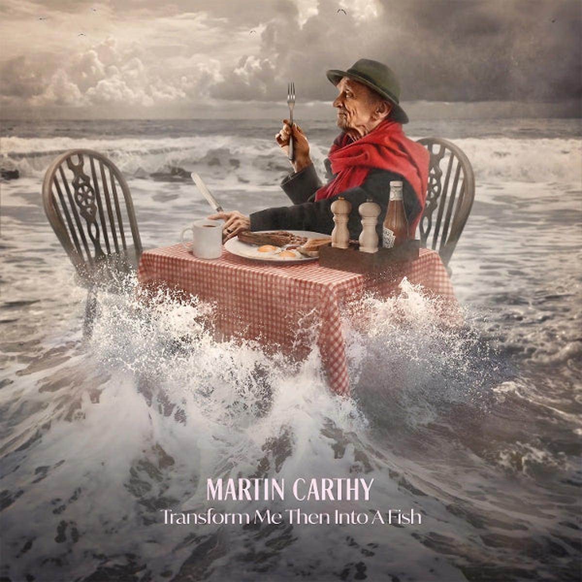 Martin Carthy – Transform Me Then Into a Fish (LP)