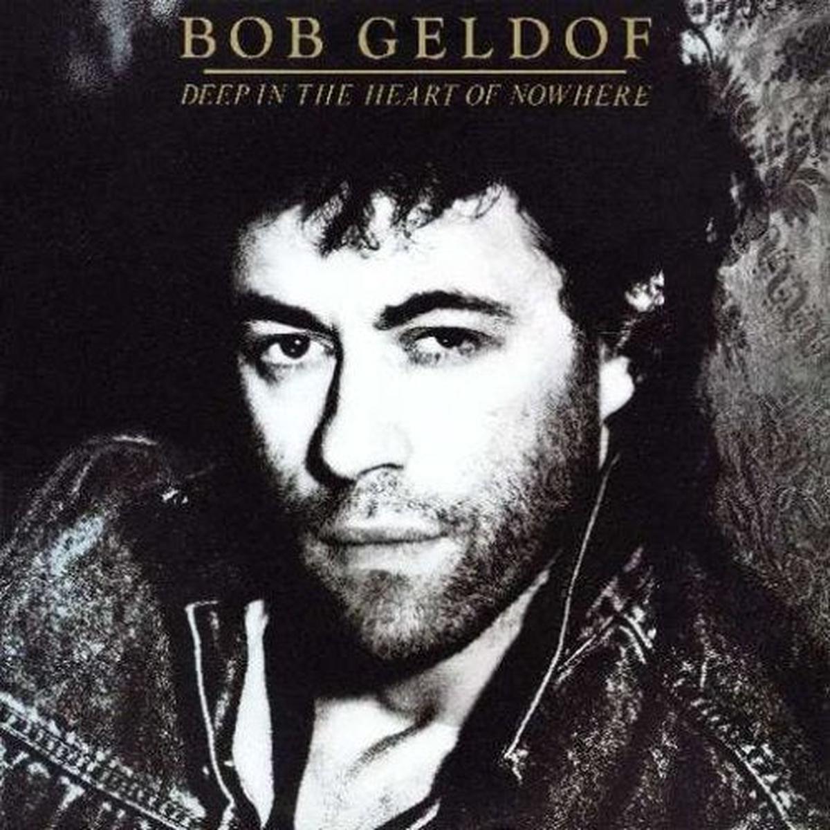 Bob Geldof Deep in the Heart of Nowhere 1986 Rock (Vinyl)