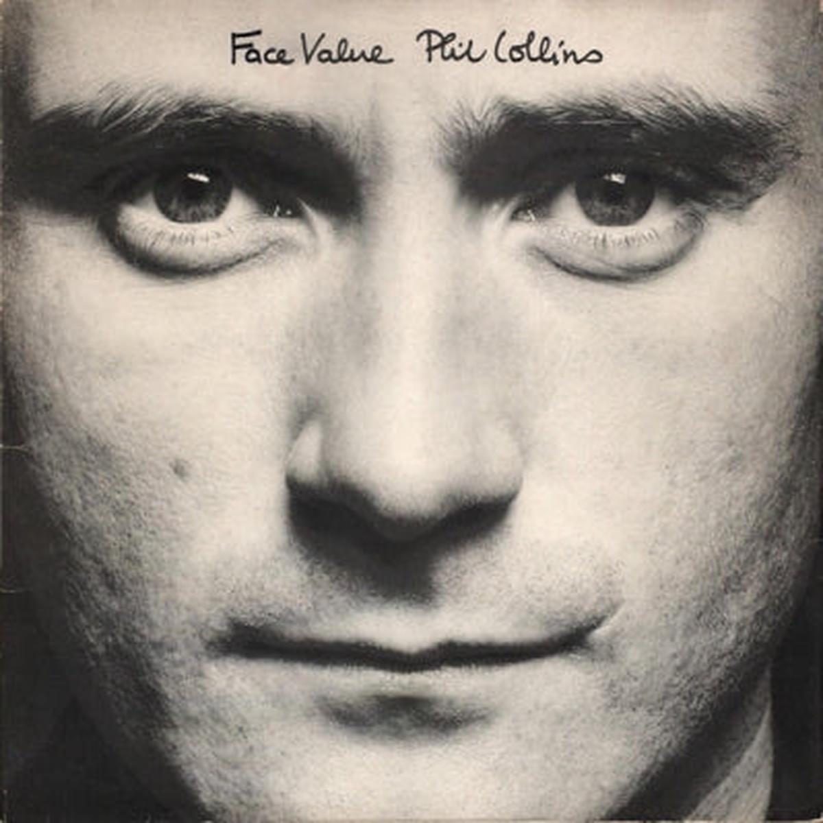 PHIL COLLINS – Face Value