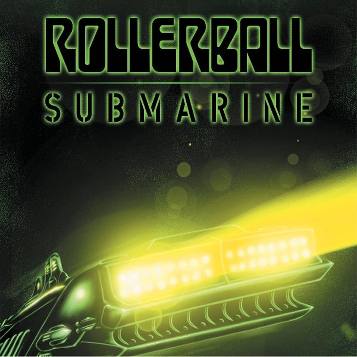 Rollerball – Submarine: Beneath the Desert Floor Chapter 9 (LP)