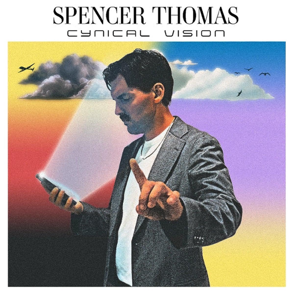 Spencer Thomas – Cynical Vision (LP)