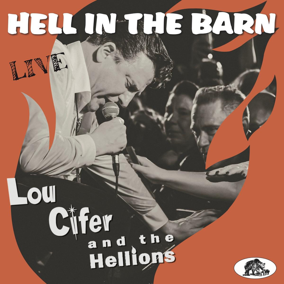 Lou Cifer & The Hellions – Hell In The Barn: Live (LP)
