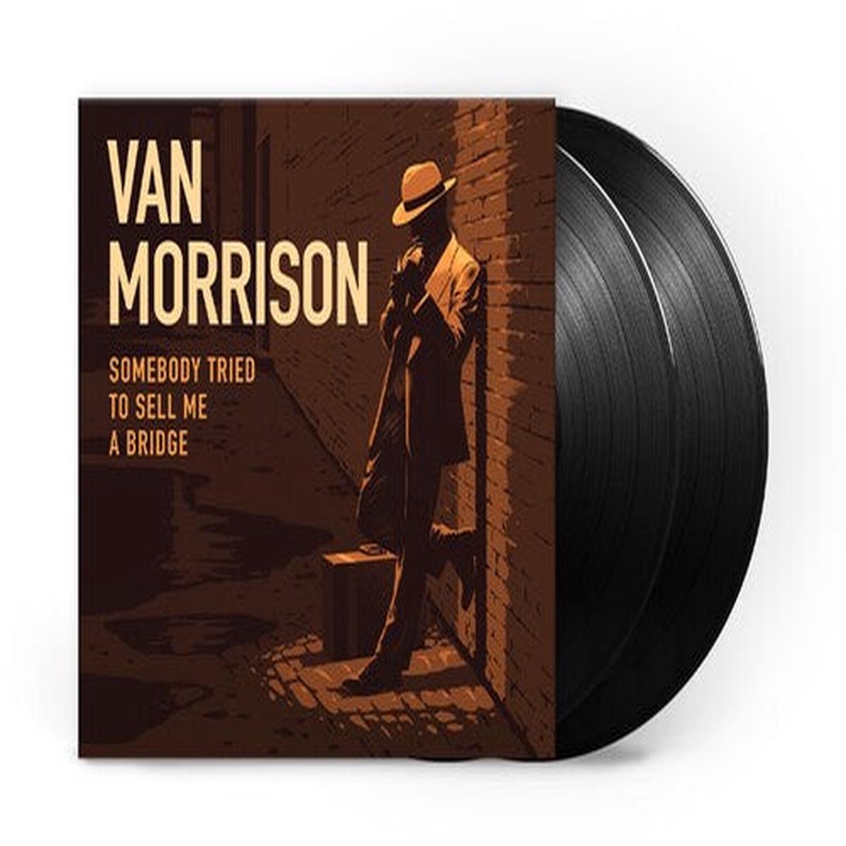 Van Morrison: Somebody Tried To Sell Me A Bridge – VINYL LP