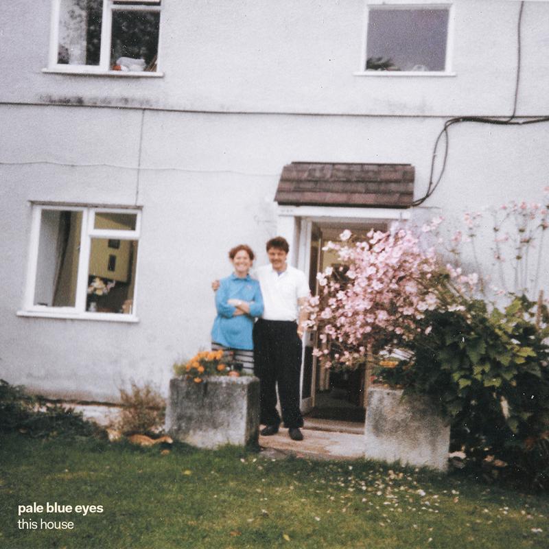 Pale Blue Eyes – This House (LP)