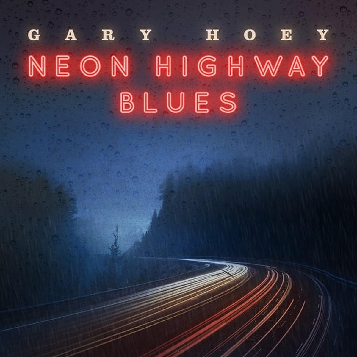 Gary Hoey – Neon Highway Blues (LP)