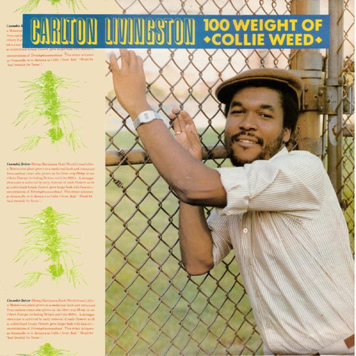 Carlton Livingston – 100 Weight of Collie Weed (LP)