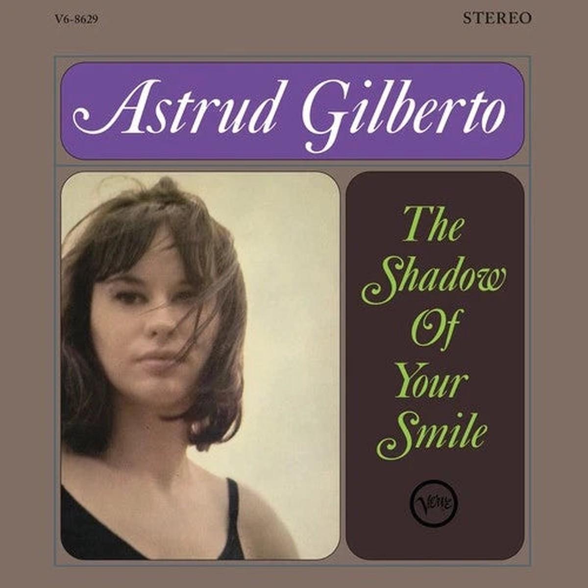 GILBERTO, ASTRUD – SHADOW OF YOUR SMILE : VERVE ACOUSTIC – LP