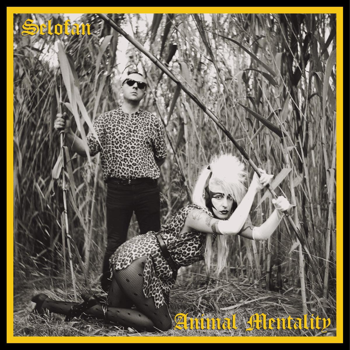 Selofan – Animal Mentality (Splatter Yellow W/ Black Vinyl With Printed Inner-sleeve And Emboss Cover) (LP)