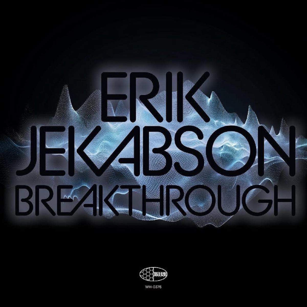 Erik Jekabson – Breakthrough (LP)