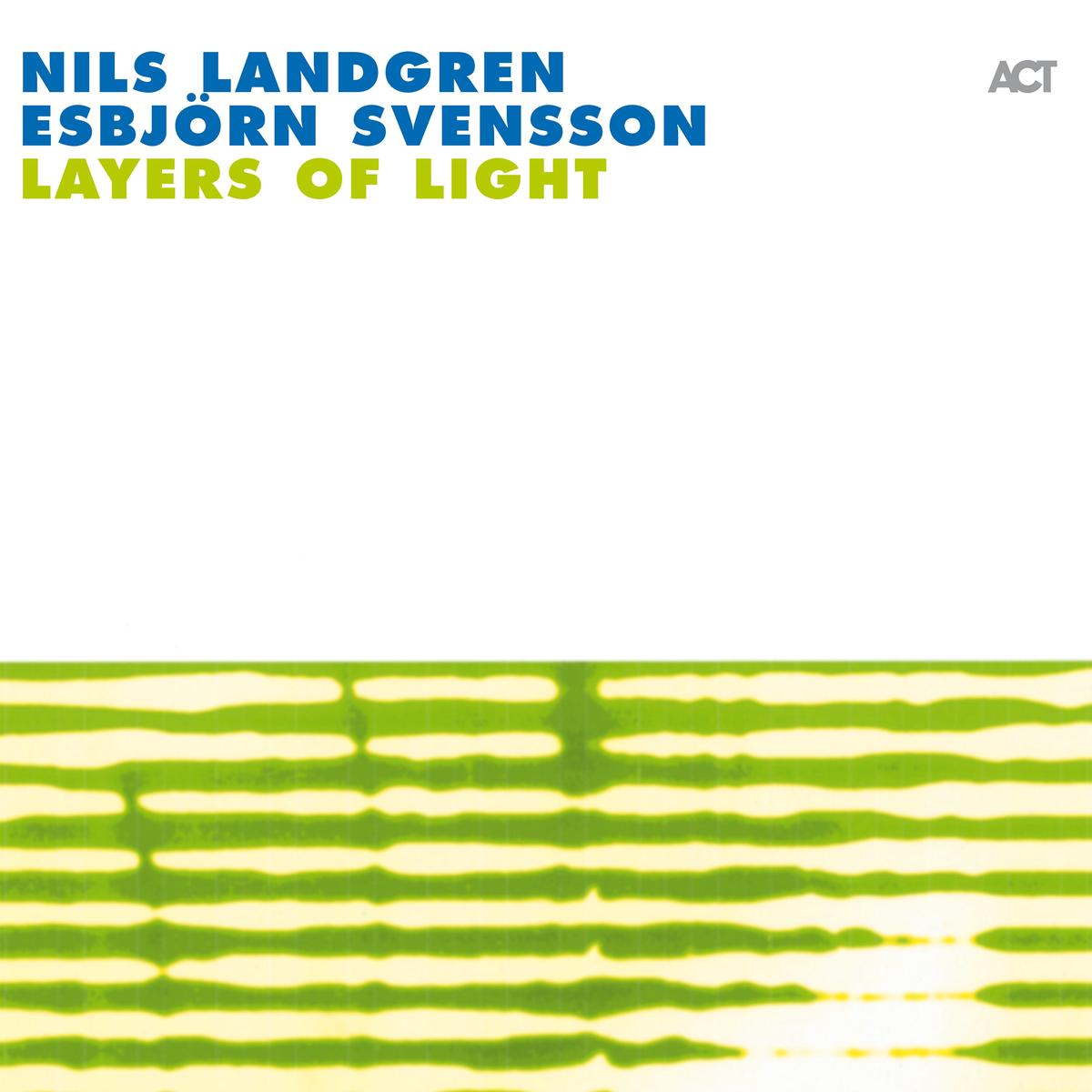 Nils Landgren & Esbjrn Svensson – Layers Of Light (LP)