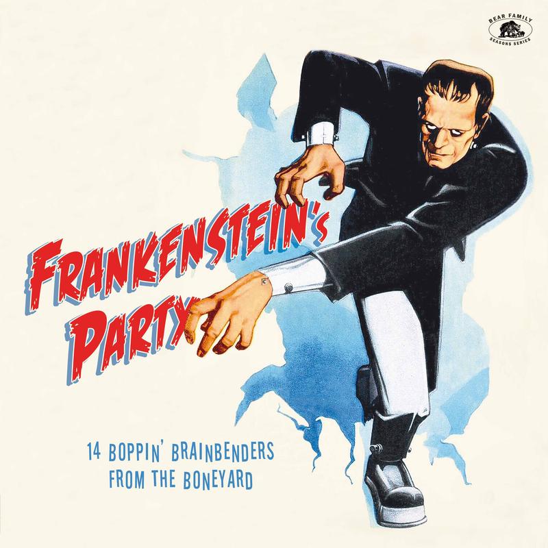 Frankenstein’s Party: 14 Boppin’ Brainbenders From The Boneyard (LP)