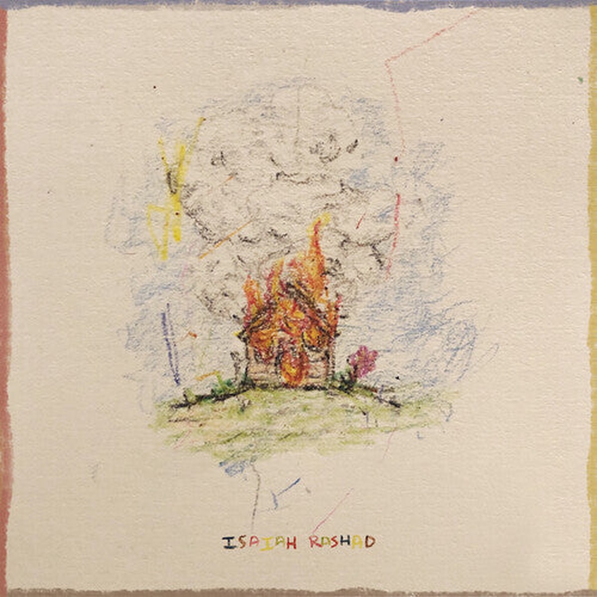 RASHAD, ISAIAH – HOUSE IS BURNING – LP