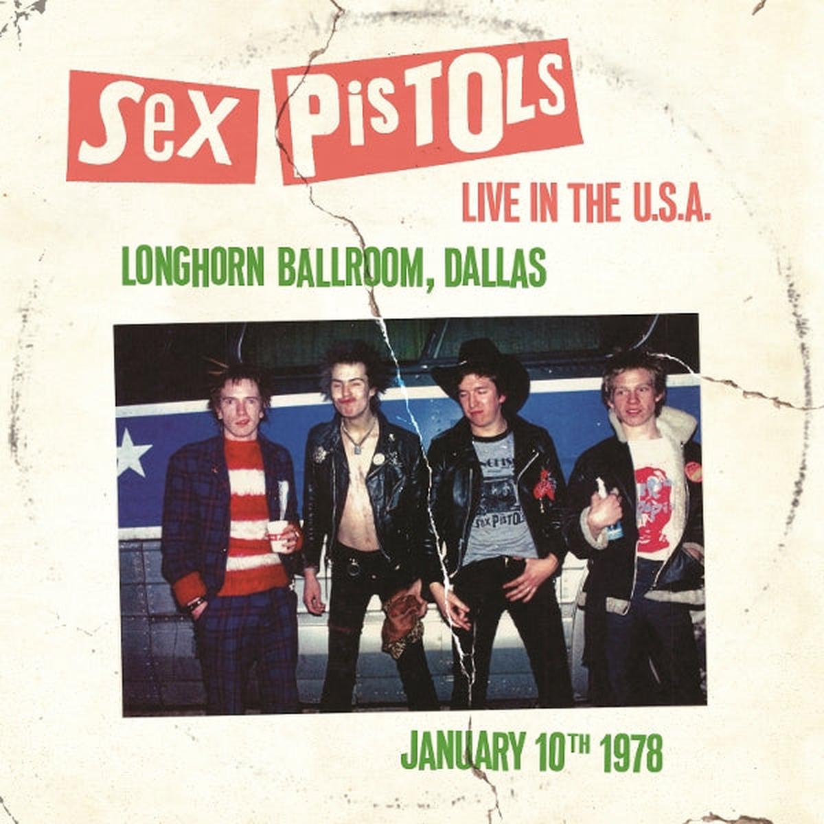 Sex Pistols – Live In the U.S.A. 1978 – Dallas (LP)