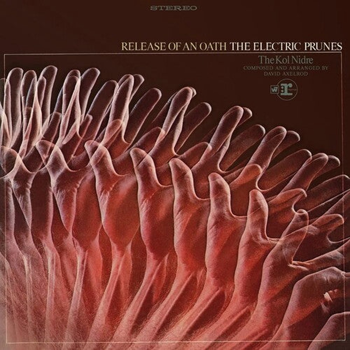 The Electric Prunes: Release Of An Oath – Limited – VINYL LP