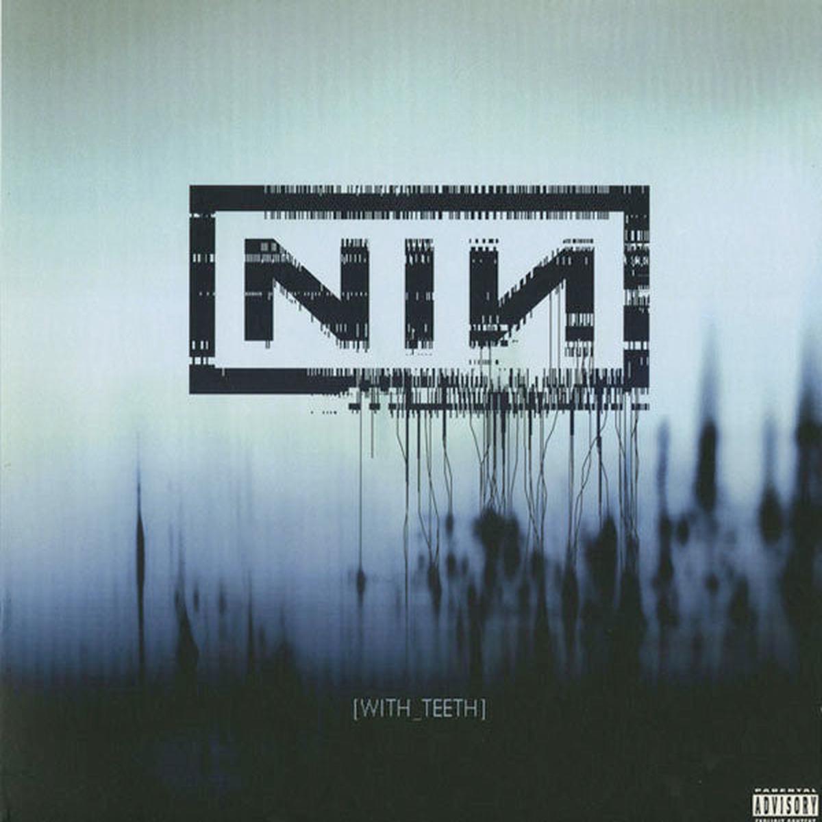 Nine Inch Nails – With Teeth