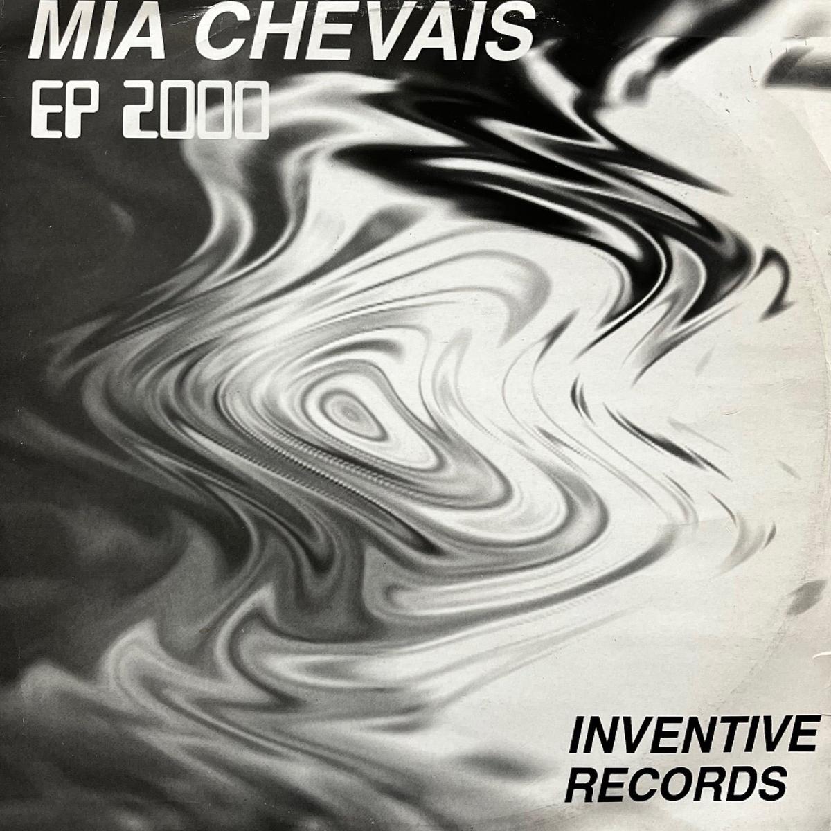 MIA CHEVAIS / EP 2000 (TVRB25, 12inch)