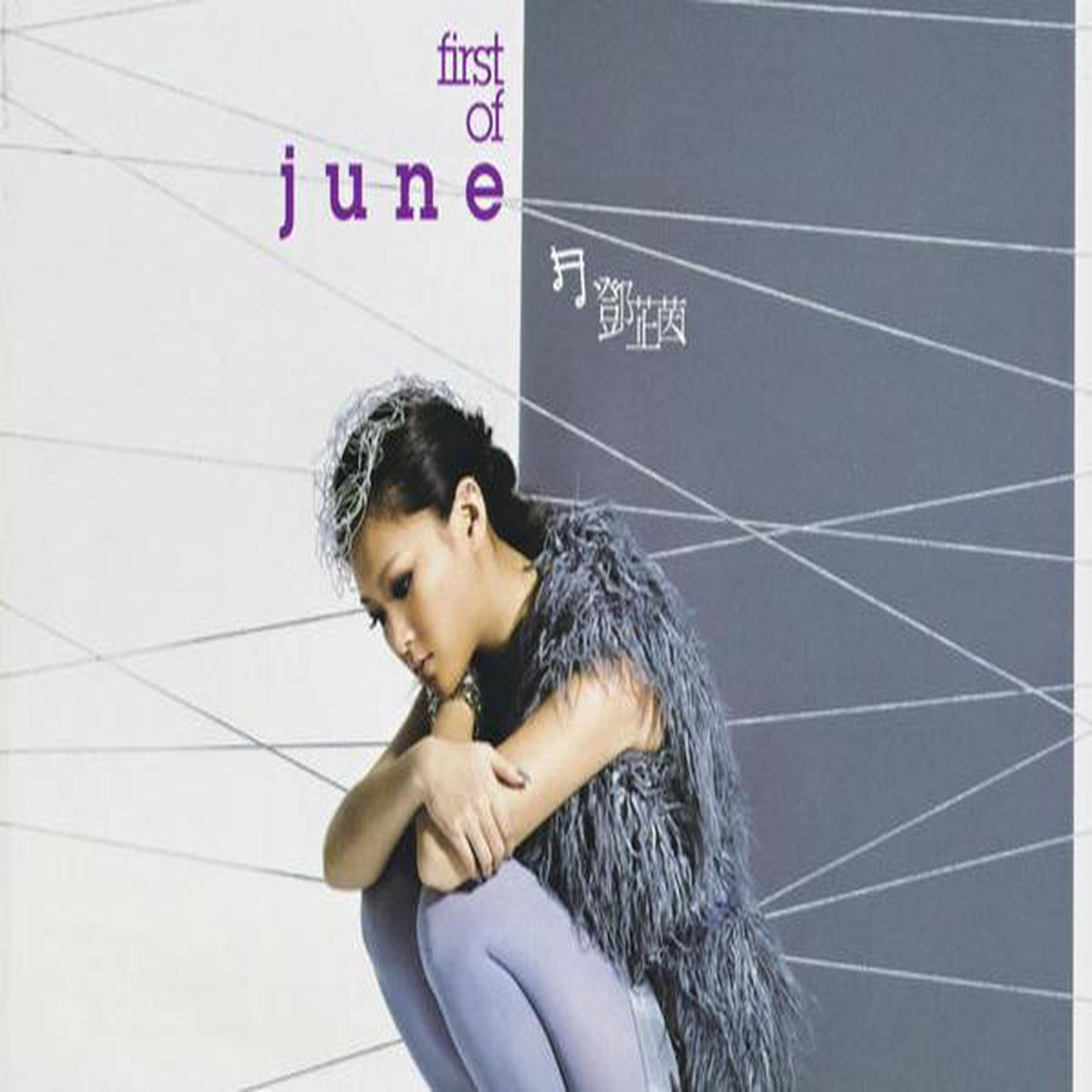 – First of June (CD)