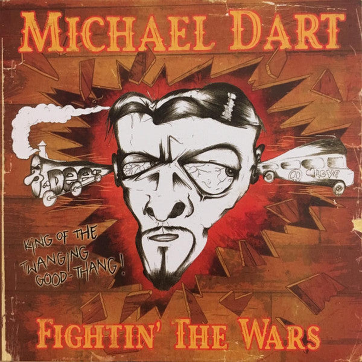 Michael Dart - Fightin' The Wars (CD)