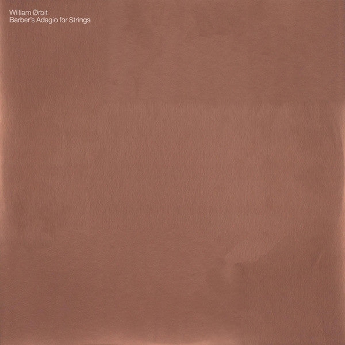 William rbit* - Barber's Adagio For Strings (12")