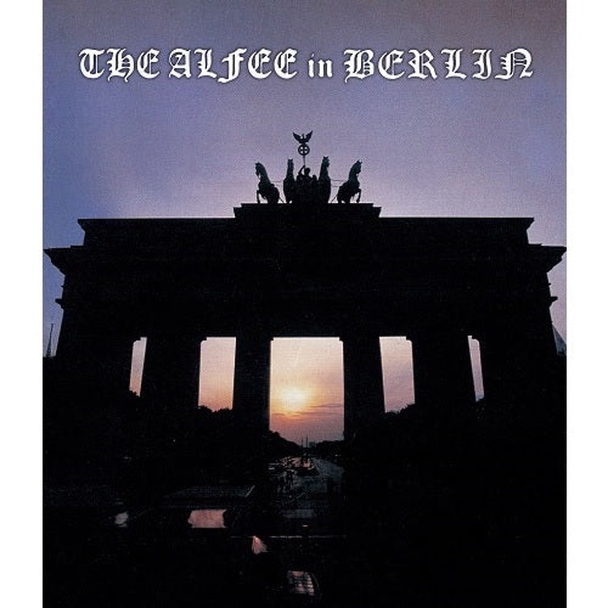 THE ALFEE / THE ALFEE in BERLIN at Brandenburg Tor 26th. September. 1999Blu-ray