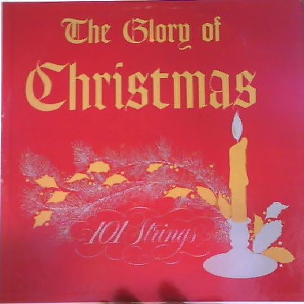 101 Strings - The Glory Of Christmas (LP, Album)