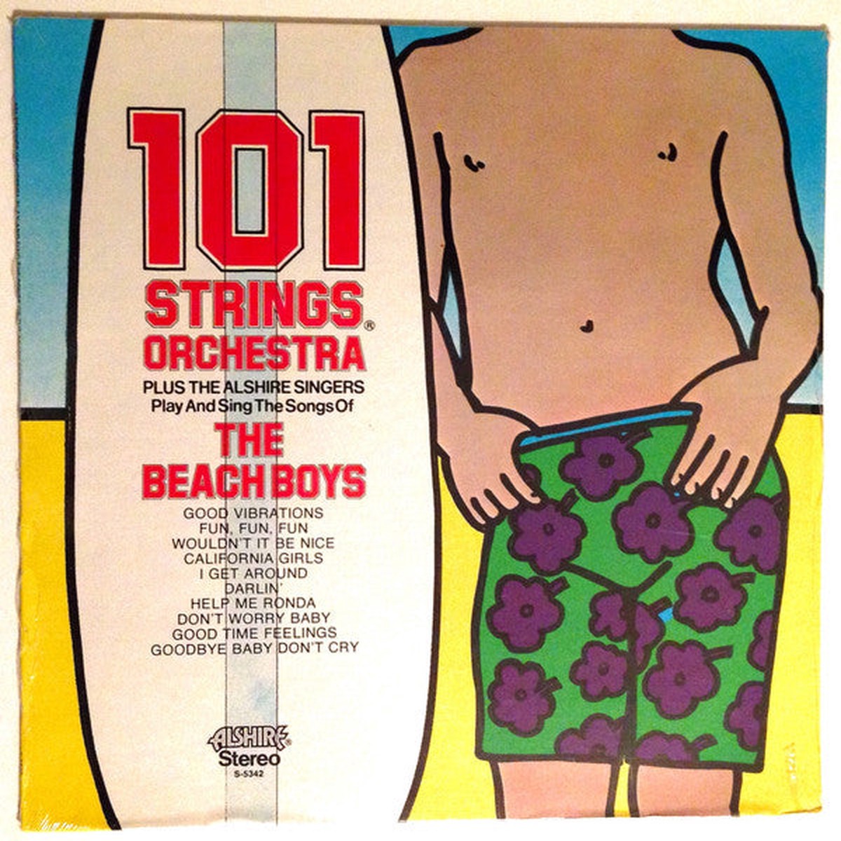 101 Strings, The Alshire Singers - Play And Sing The Songs Of The Beach Boys (LP, Album)