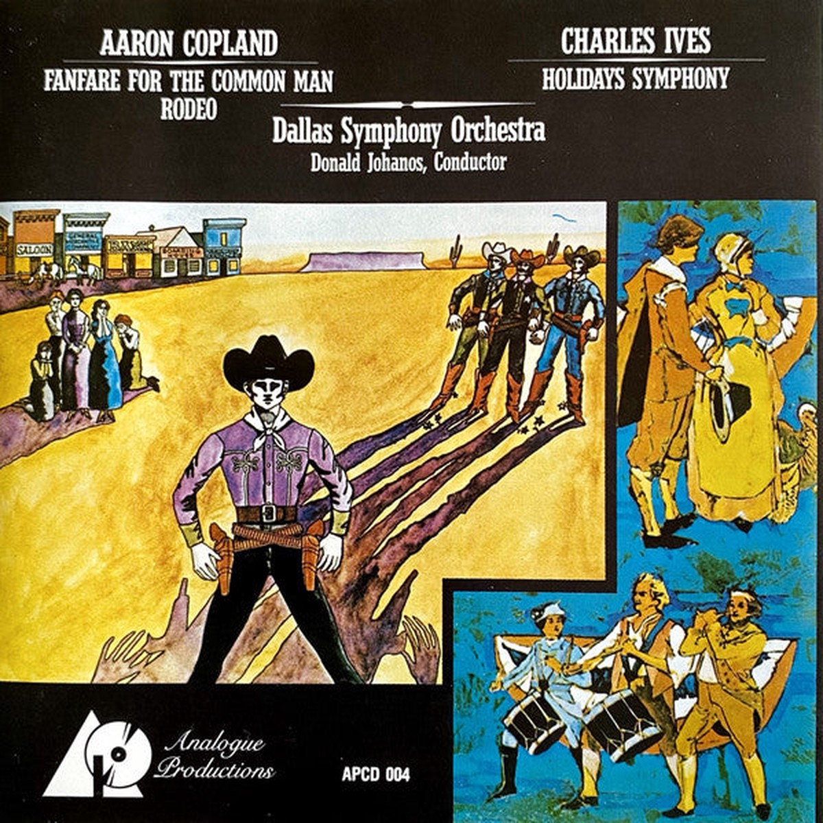 Aaron Copland, Charles Ives, Dallas Symphony Orchestra, Donald Johanos - Fanfare For The Common Man / Rodeo / Holidays Symphony (CD, Comp)