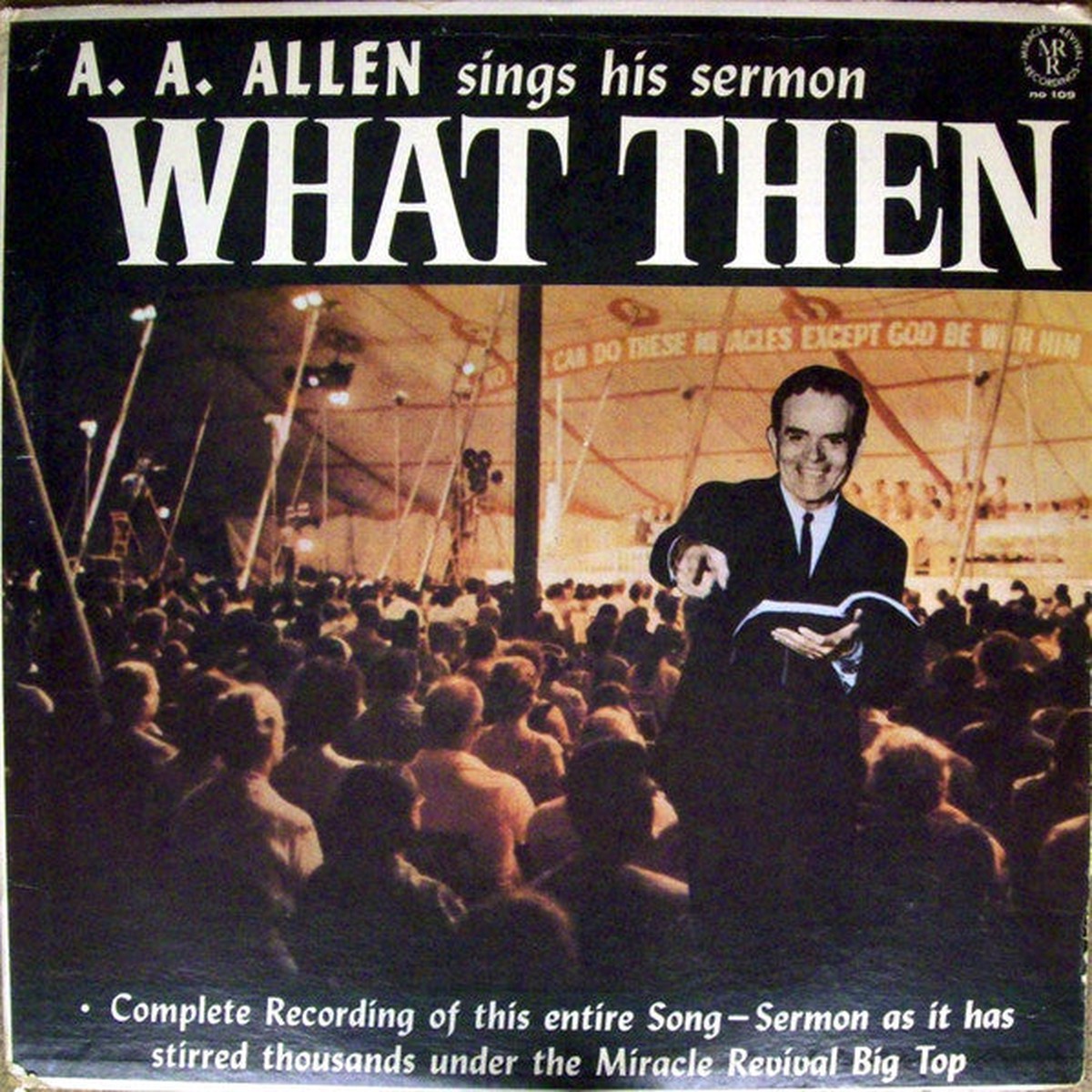 A. A. Allen - What Then (LP, Album)