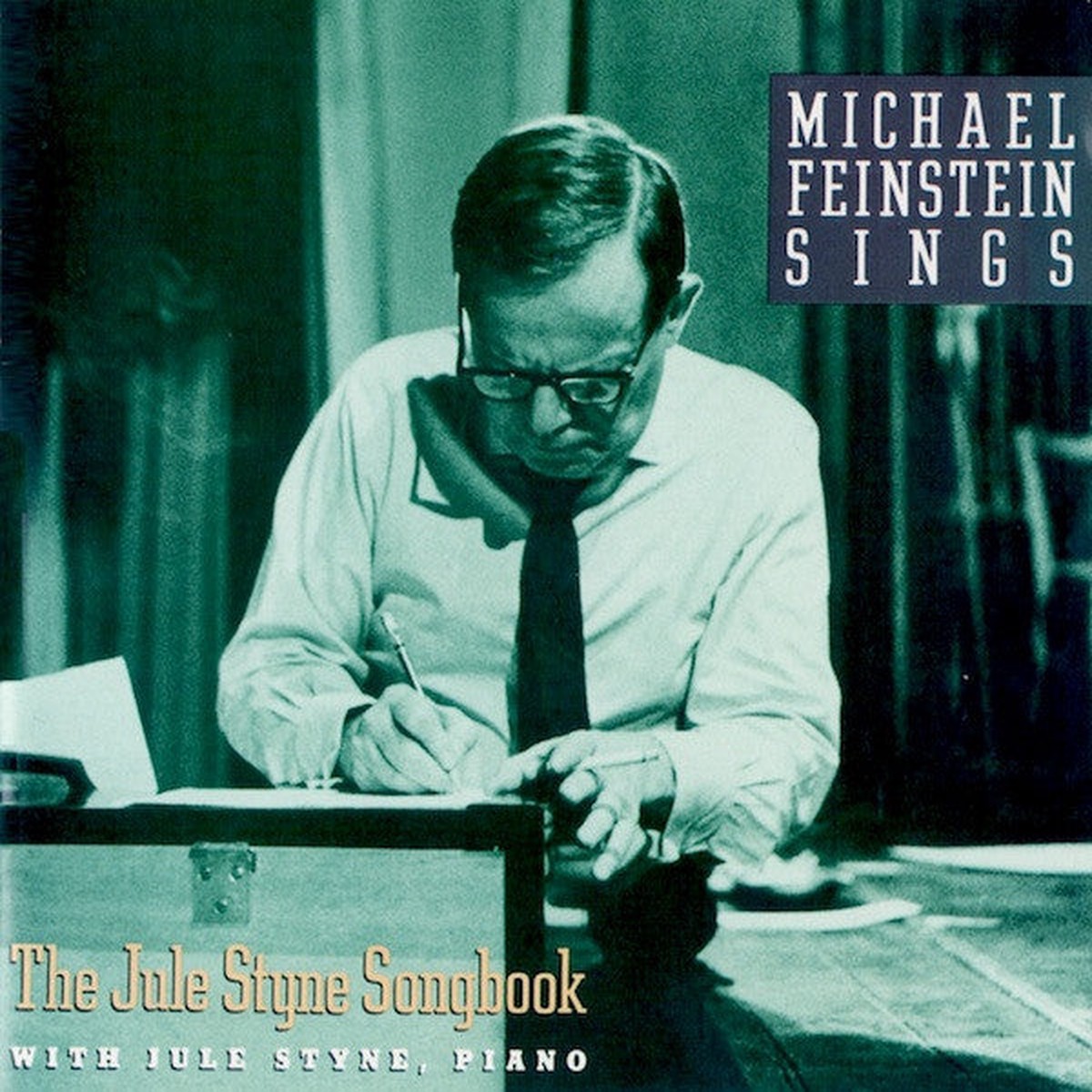 Michael Feinstein With Jule Styne - Michael Feinstein Sings The Jule Styne Songbook (CD, Album)