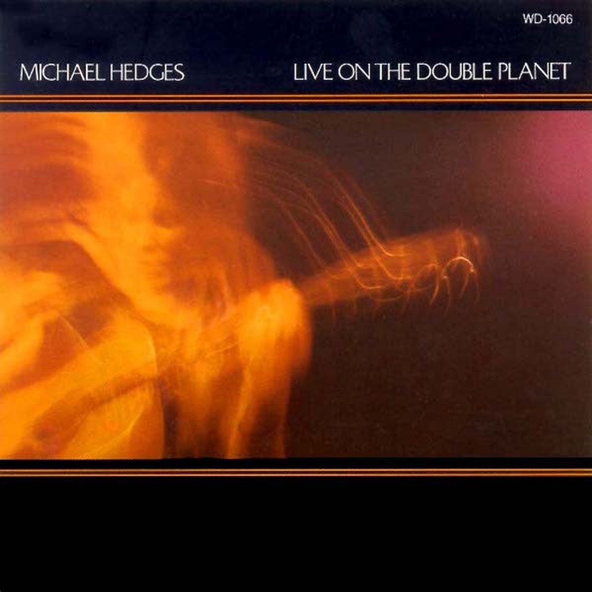 Michael Hedges - Live On The Double Planet (CD, Album)