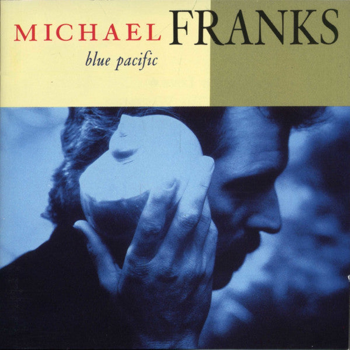 Michael Franks - Blue Pacific (CD, Album, Club)