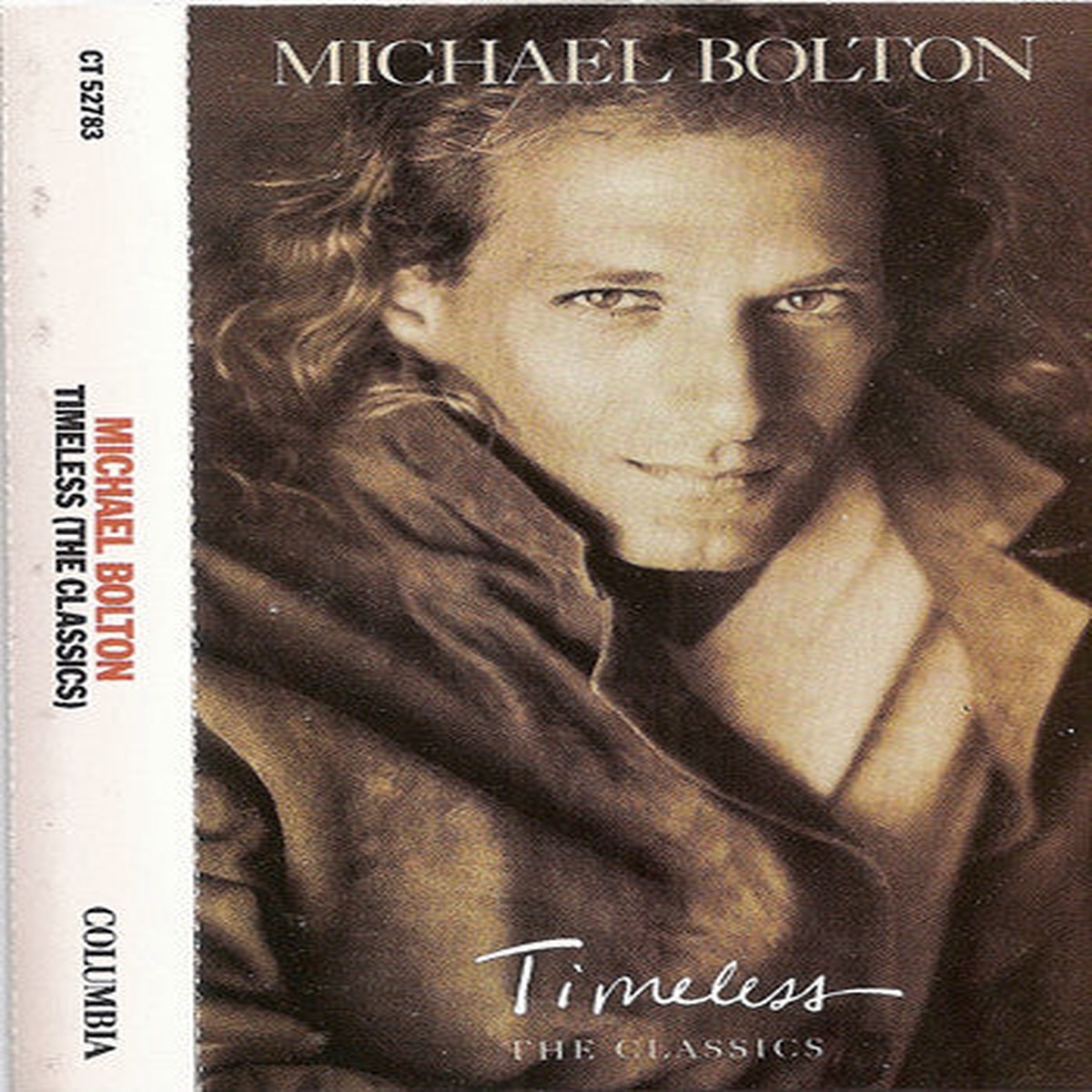 Michael Bolton - Timeless (The Classics) (Cass, Album)