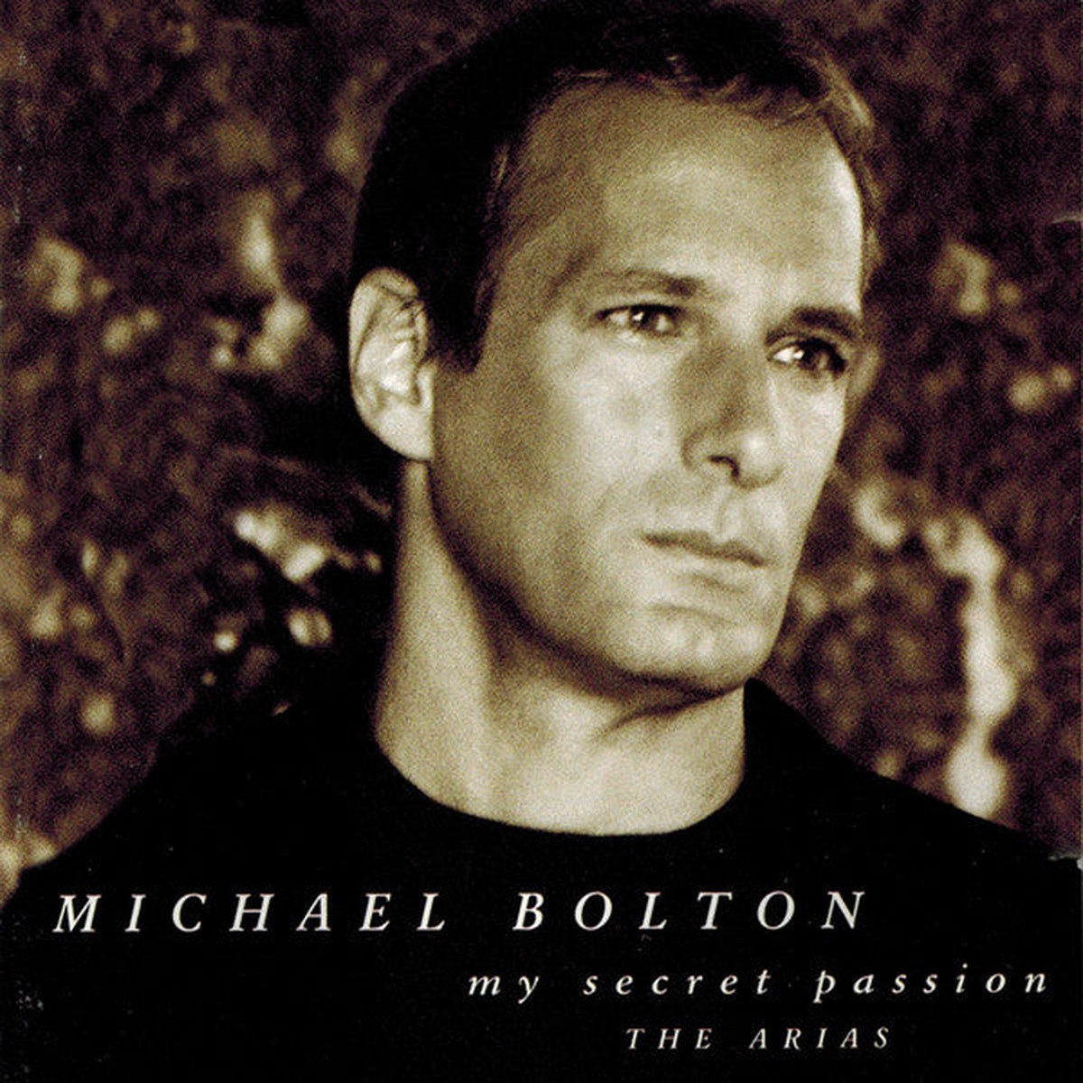 Michael Bolton - My Secret Passion (The Arias) (CD, Album)