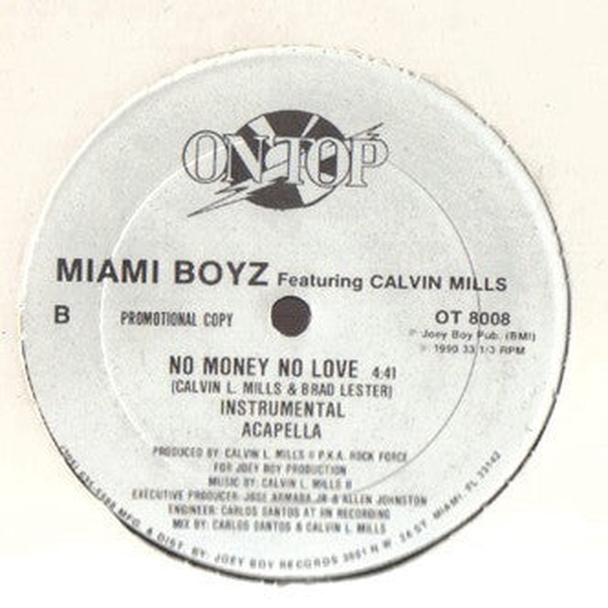 Miami Boyz Featuring Calvin Mills II - No Money No Love (12", Promo)