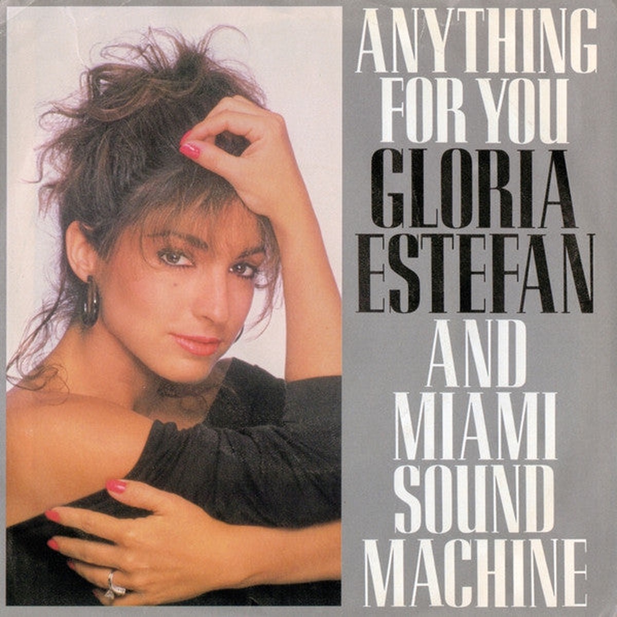 Miami Sound Machine - Anything For You (7", Single, Styrene, Car)