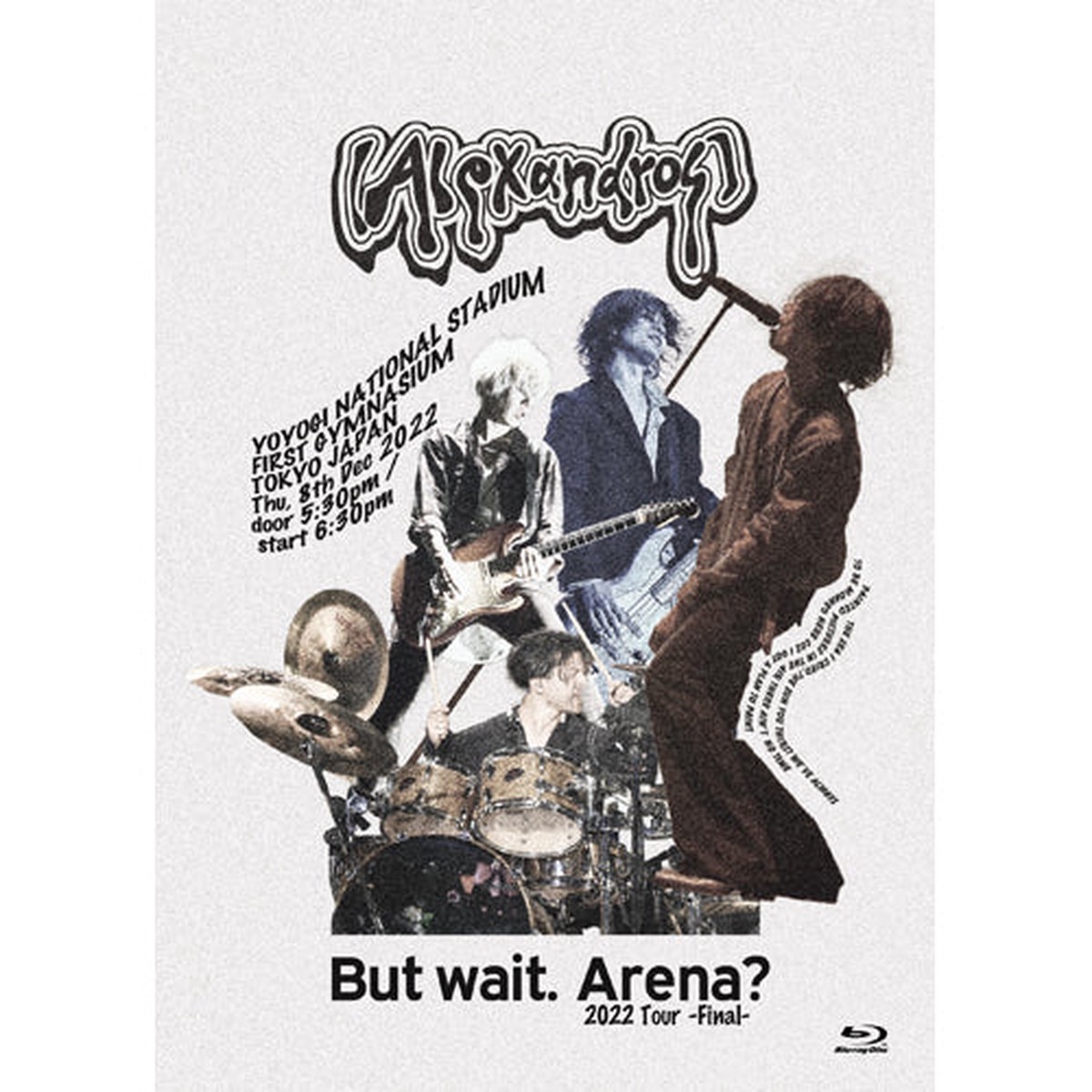 [Alexandros] / But wait. Arena? 2022 Tour -Final-Blu-ray